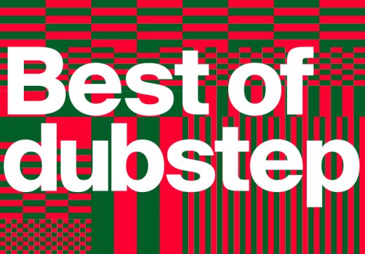 Best of Dubstep 2022