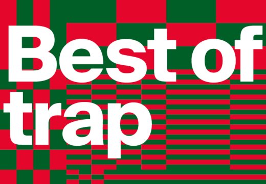 Best of Trap 2022